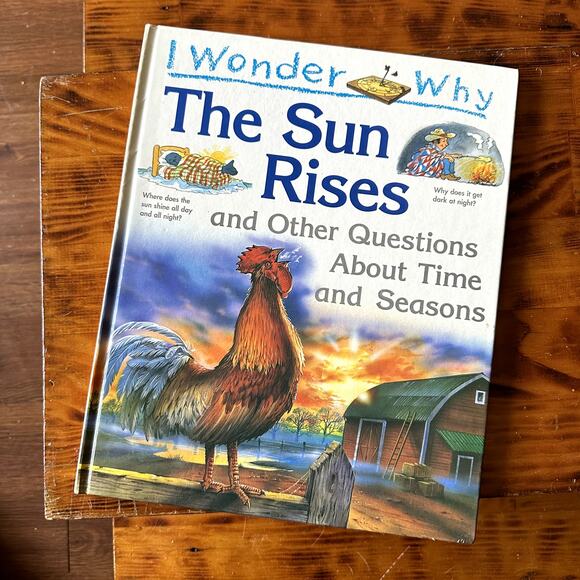 1997 I Wonder Why The Sun Rises & Other Questions About Time & Seasons Book - Picture 1 of 8